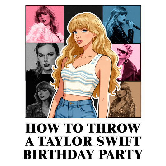 Taylor Swift Birthday Party Ideas Your Little Swiftie Will Love